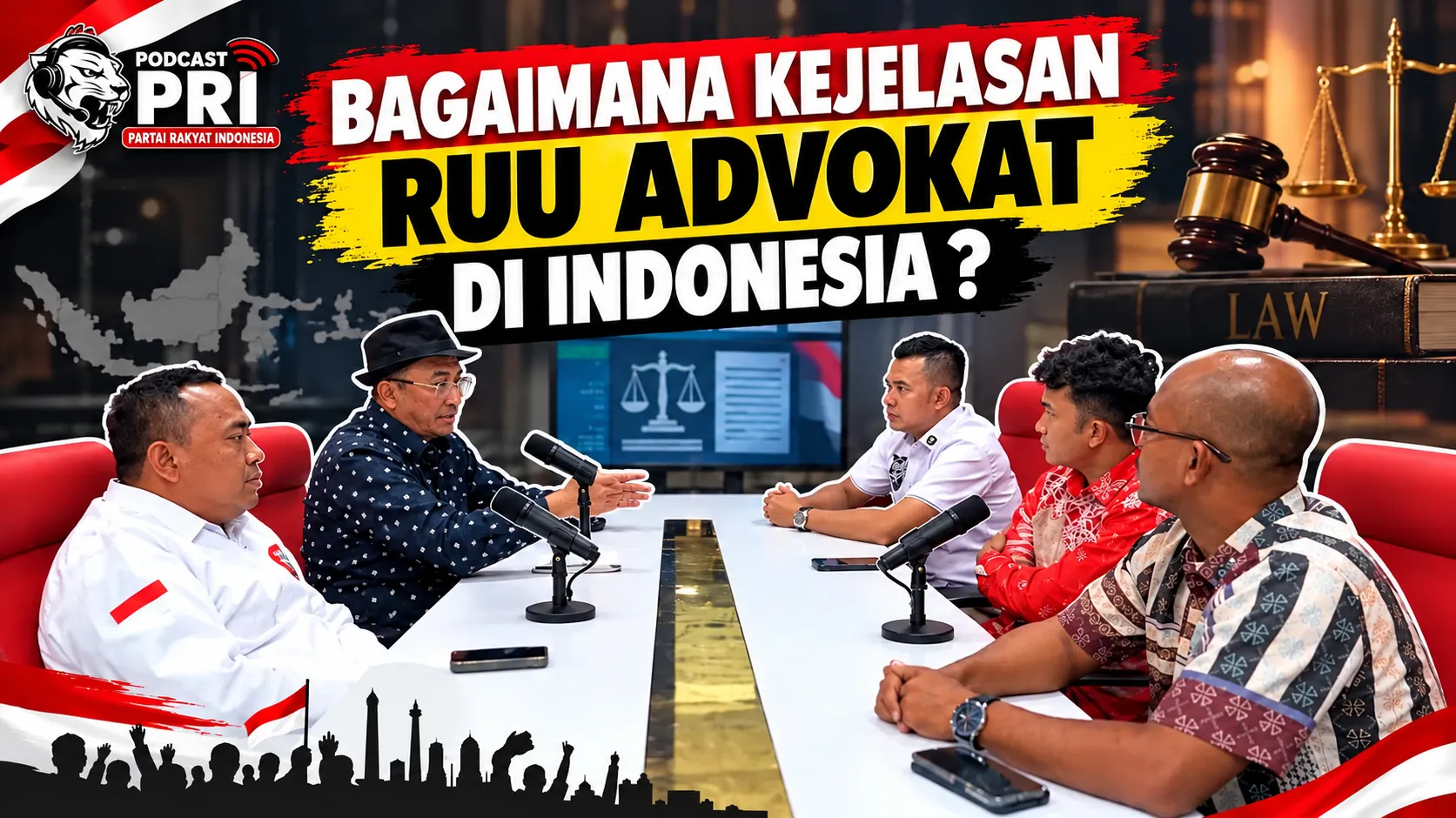 Podcast Rakyat Indonesia Kupas RUU Advokat, Soroti Ancaman Pasal Karet dan Kepastian Hukum